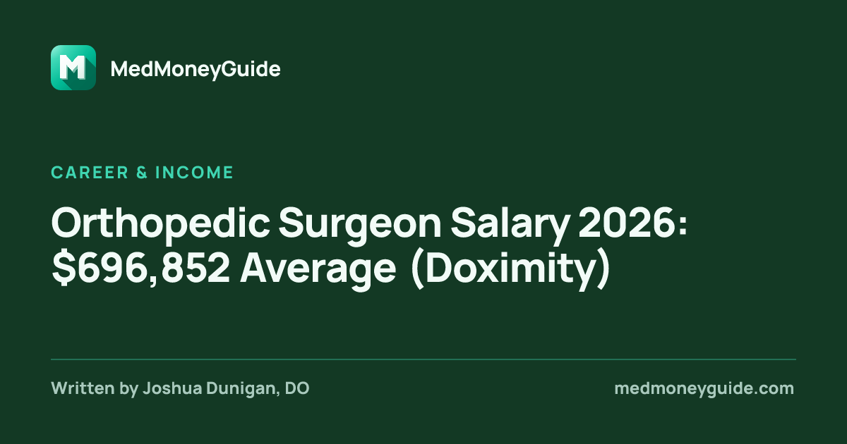 Orthopedic Surgeon Salary 2026: $696,852 Average (Doximity)